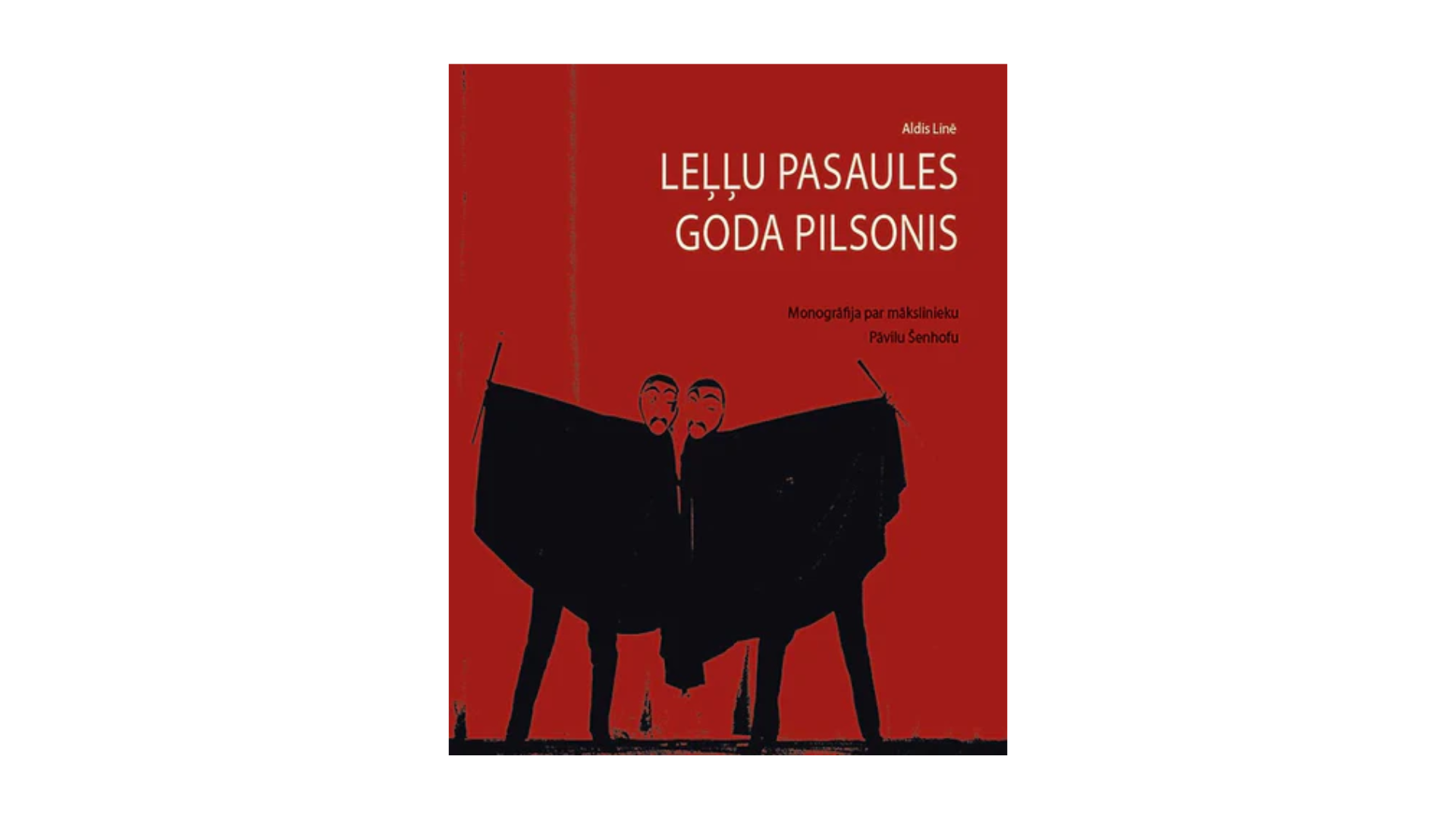 Aldis Linē. Leļļu pasaules goda pilsonis