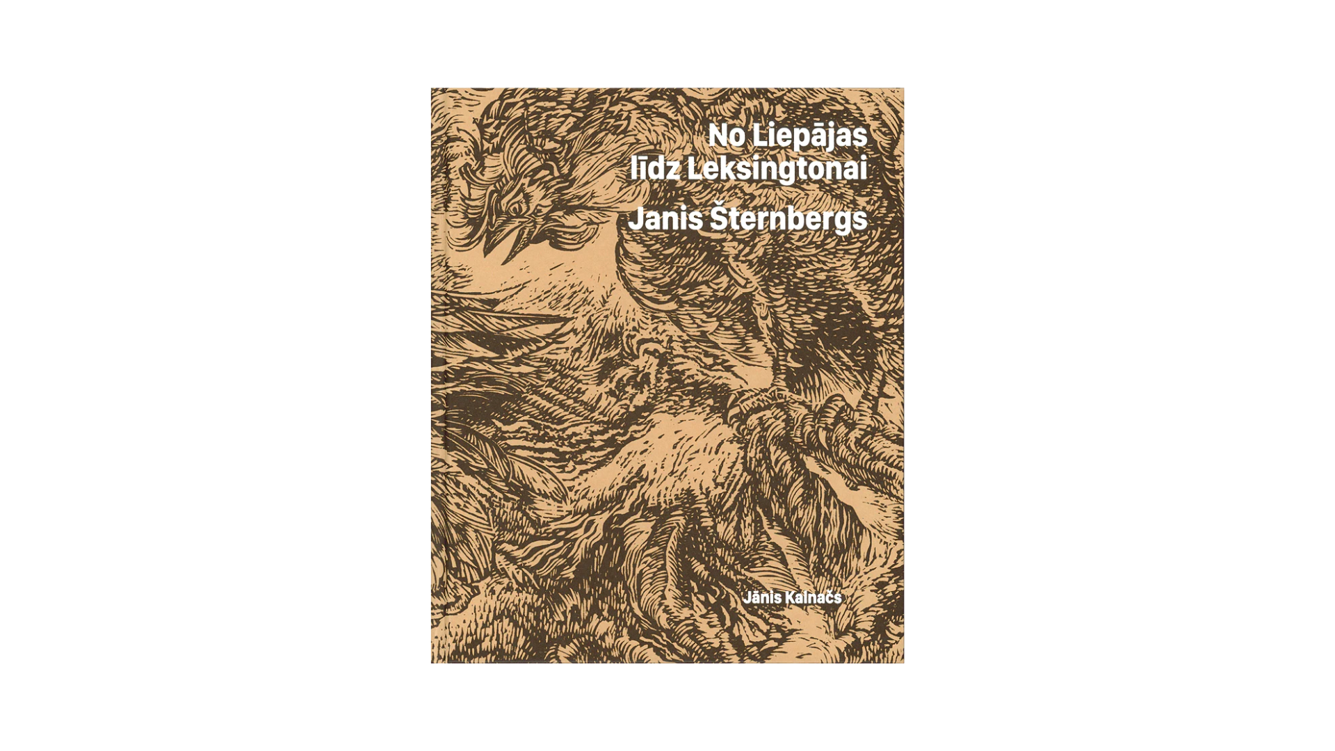 No Liepājas līdz Leksingtonai. Janis Šternbergs