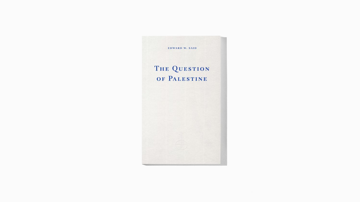 Edward W. Said. The Question of Palestine
