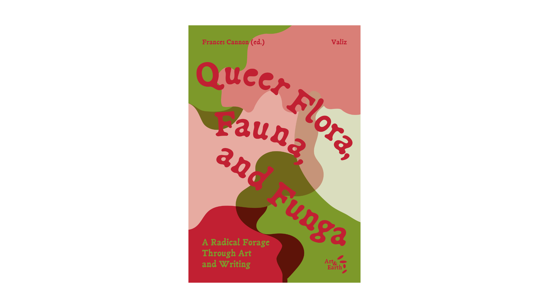Queer Flora, Fauna, and Funga