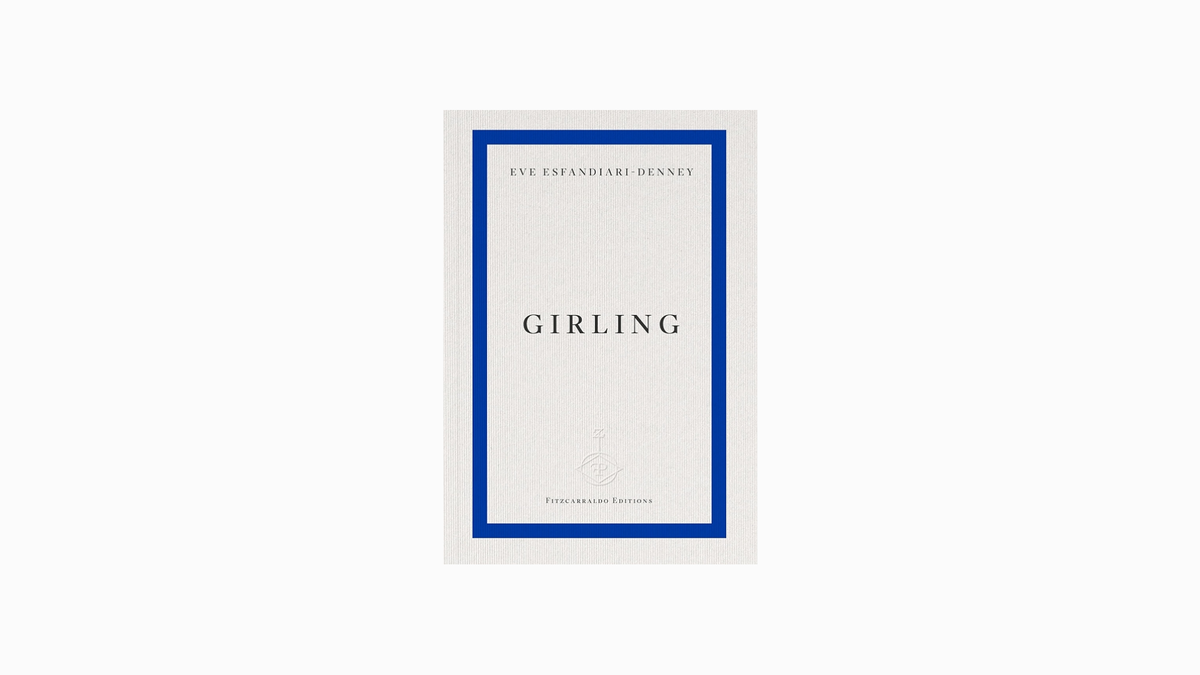 Eve Esfandiari-Denney. Girling