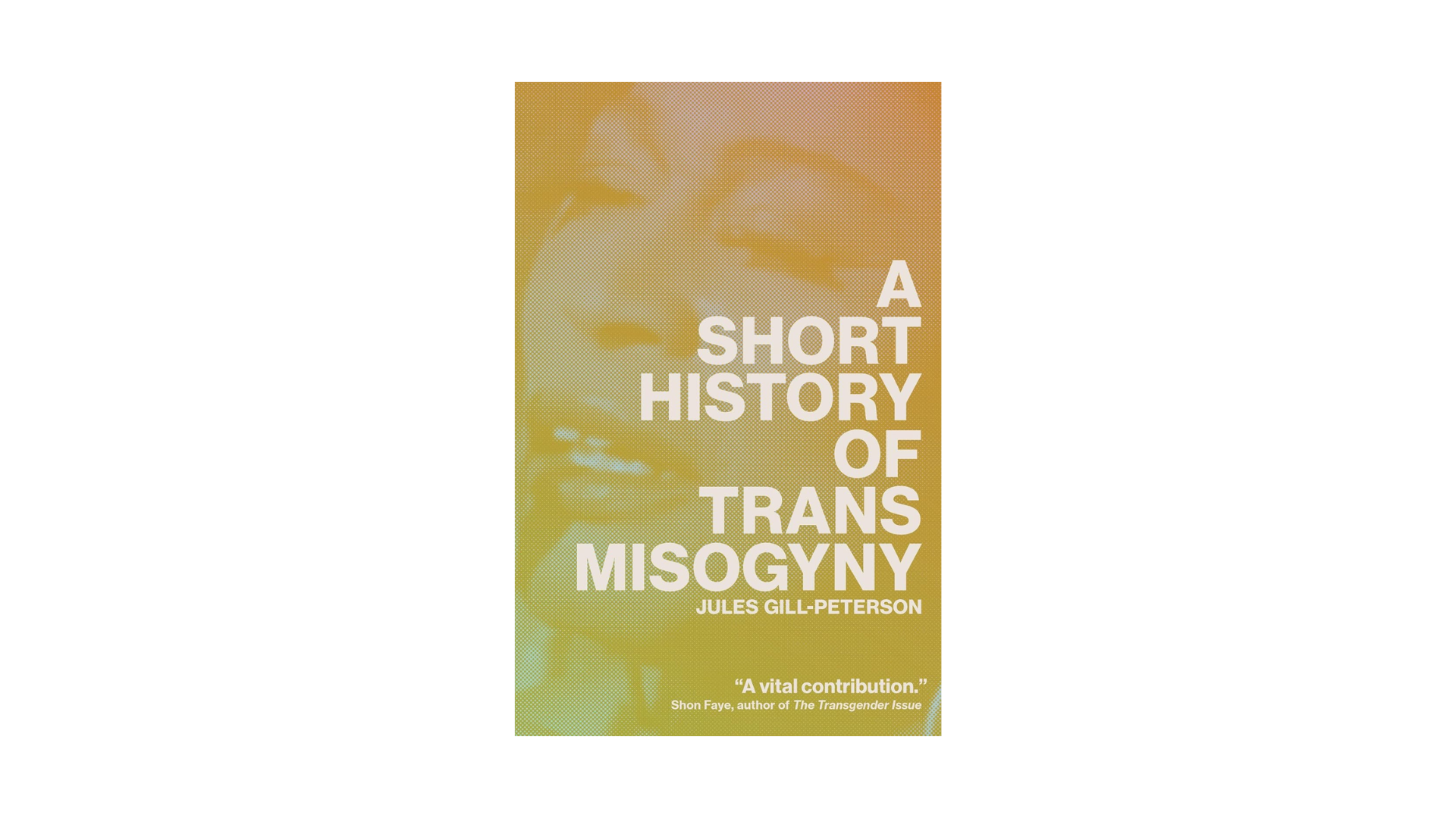 A Short History of Trans Misogyny