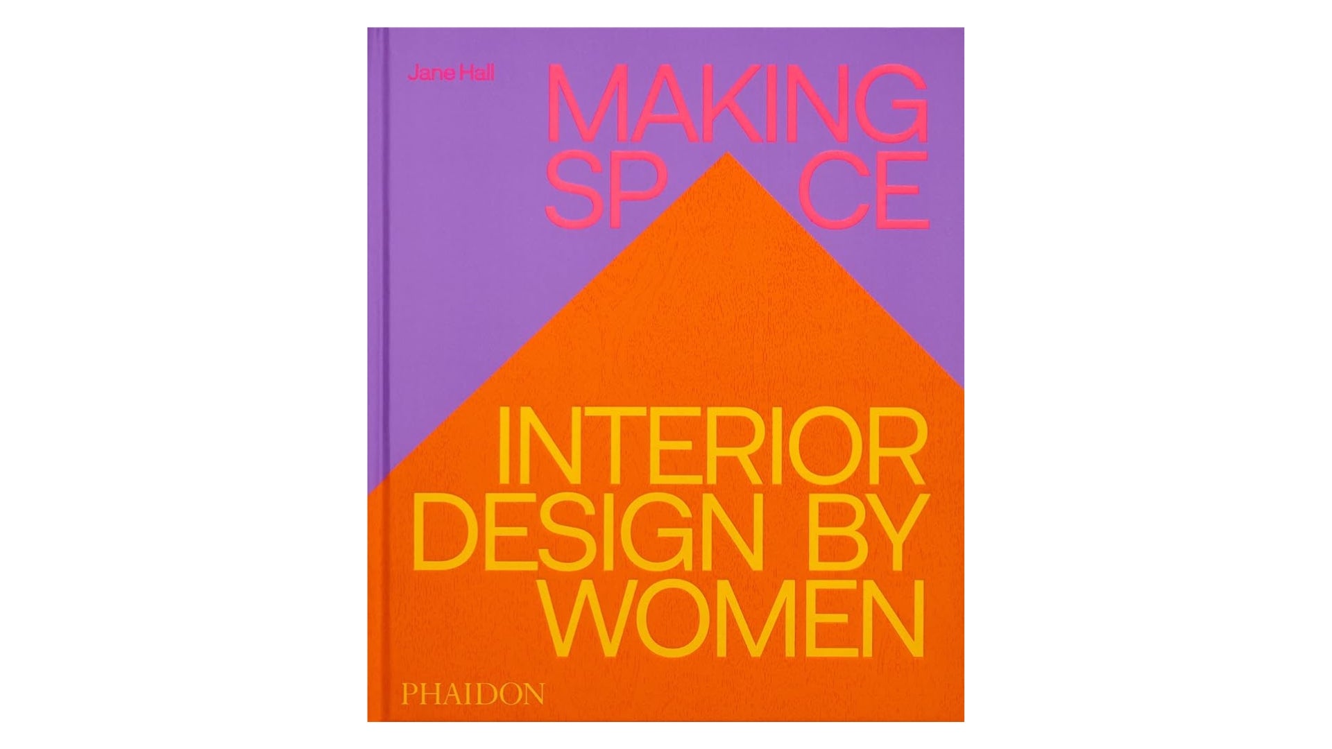 Making Space: Interior Design by Women