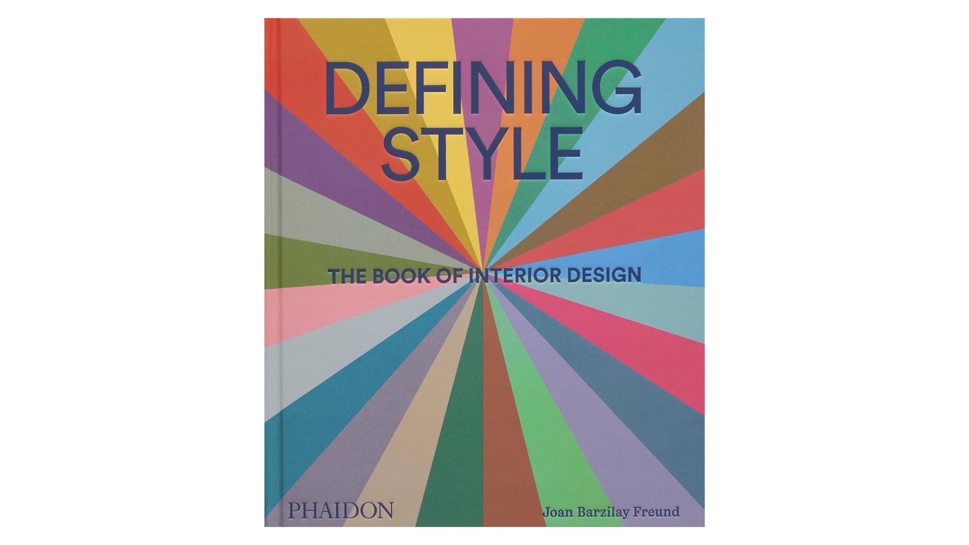 Defining Style: The Book of Interior Design