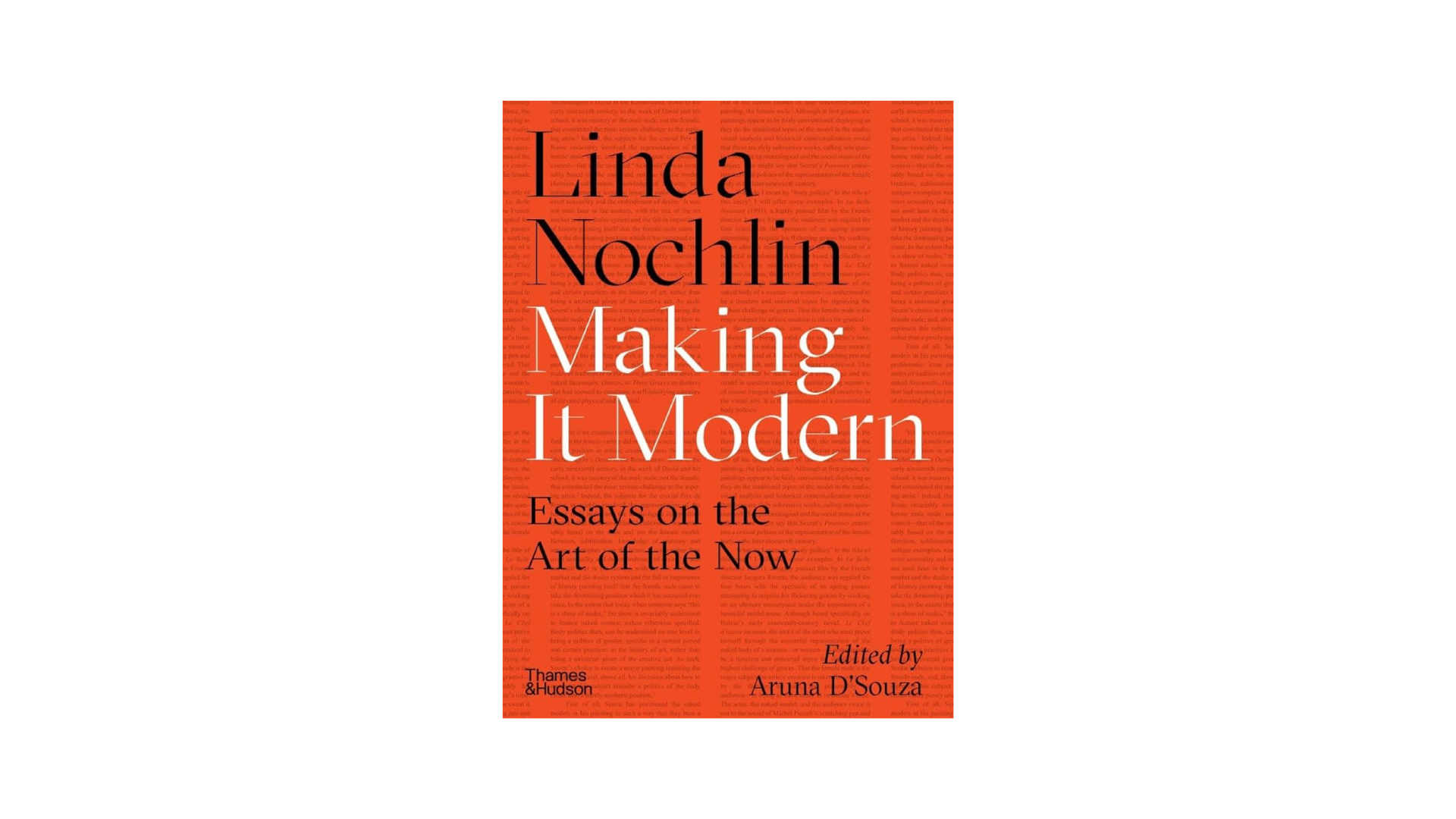 Linda Nochlin, Aruna D'Souza. Making it modern