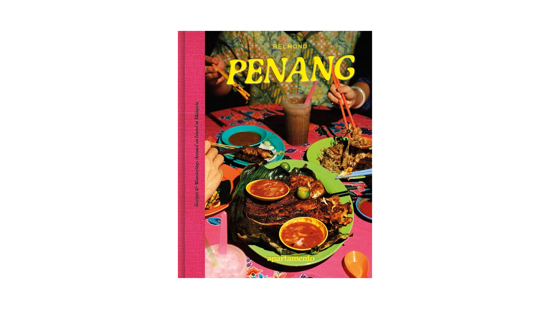 PENANG: Recipes & Wanderings