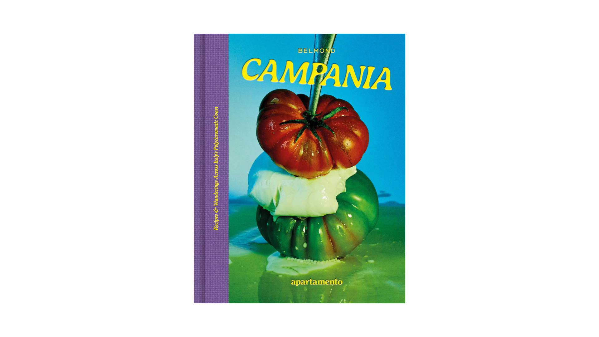 CAMPANIA: Recipes & Wanderings