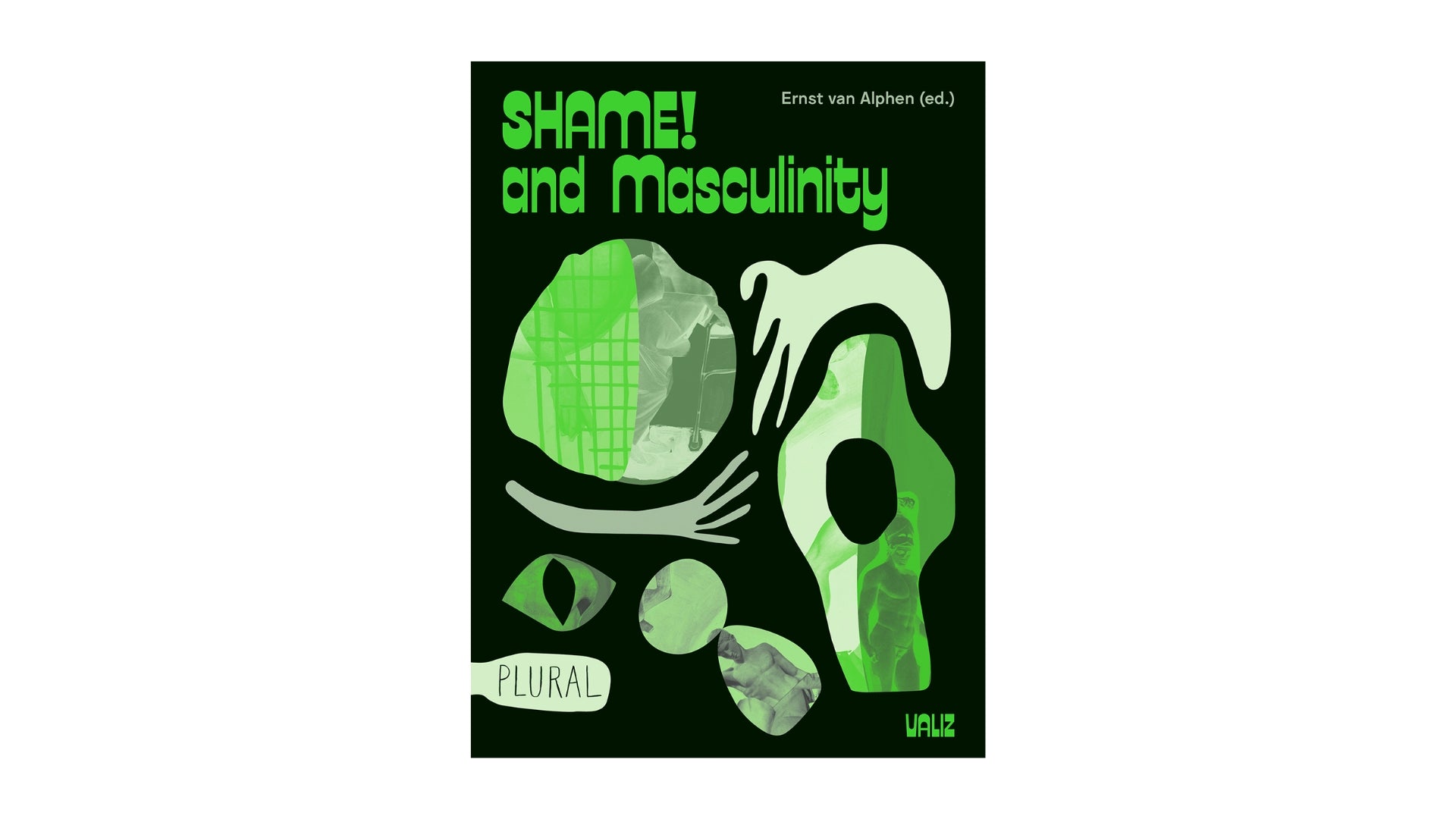 Shame! And Masculinity