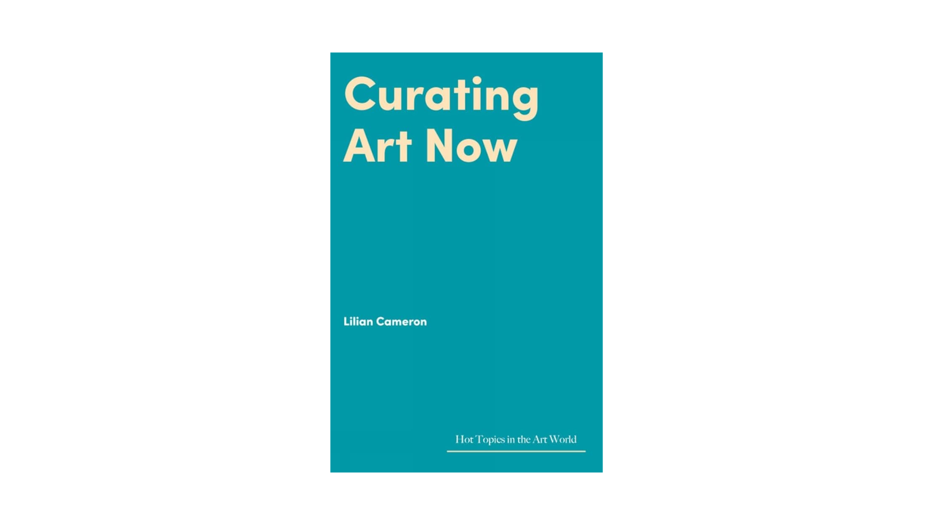 CURATING ART NOW